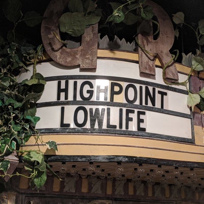 The Highpoint Lowlife Radio Show Episode # 190
