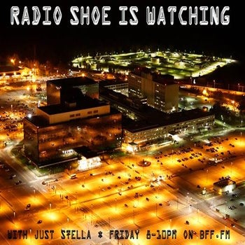 Radio Shoe is Watching