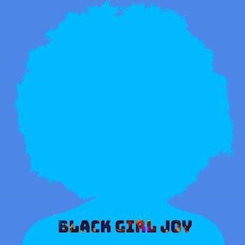 Black Girl Joy Episode 76