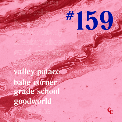 Casually Crying - Episode 159 - Valley Palace, Goodworld, Babe Corner, Grade School