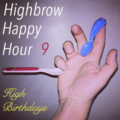 HHH 9  - High Birthdays - January 31, 2022