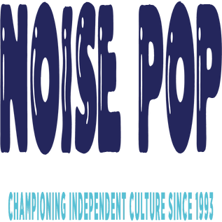 Noise Pop 2022