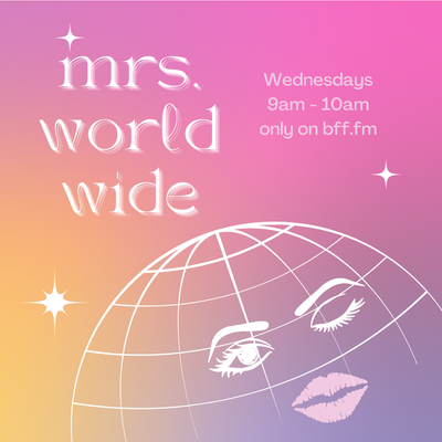 Mrs. Worldwide
