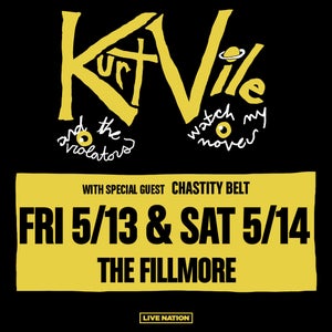 Kurt Vile & The Violators at the Fillmore May 13
