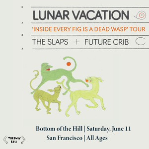 Lunar Vacation at Bottom of the Hill 6/11/22