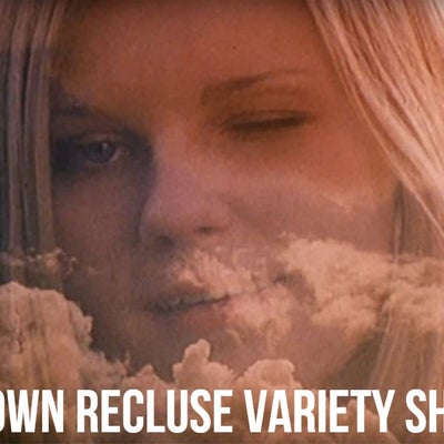 Brown Recluse Variety Show #150