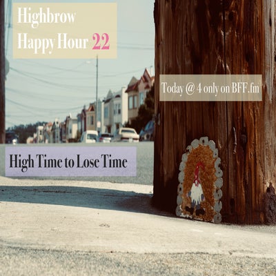 HHH 22 - High Time to Lose Time