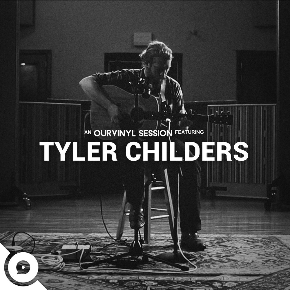 OurVinyl Sessions by Tyler Childers BFF.fm