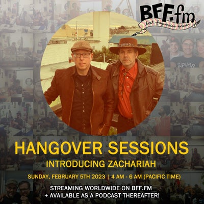 Hangover Sessions 275 Ft. Zachariah ~ February 5th 2023