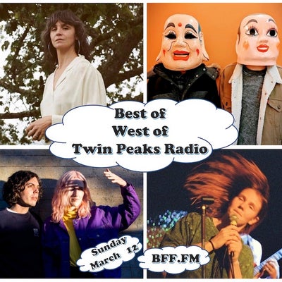 West of Twin Peaks Radio #175 Best of West of....