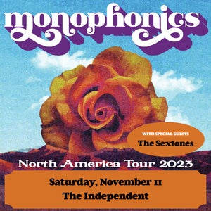 Monophonics at the Independent Nov 11
