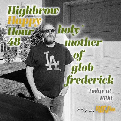 HHH 48 - Globdammit Frederick