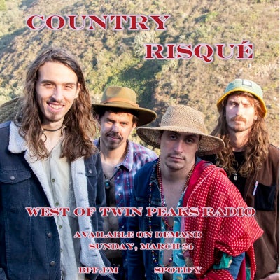 West of Twin Peaks Radio #202 feat Country Risque