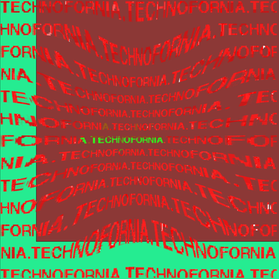 TECHNOFORNIA Episode 8: Acid