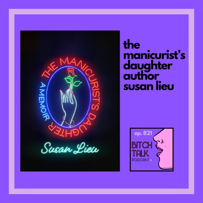 The Manicurist's Daughter with Author Susan Lieu