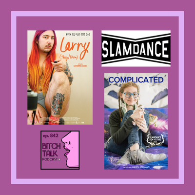 Slamdance 2025 - Larry (They/Them) and Complicated