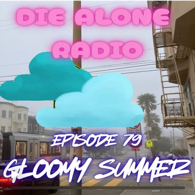 EP 79: Gloomy Summer w/ Gothic Prince Aaron
