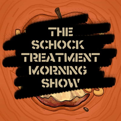 The Schock Treatment Morning Show