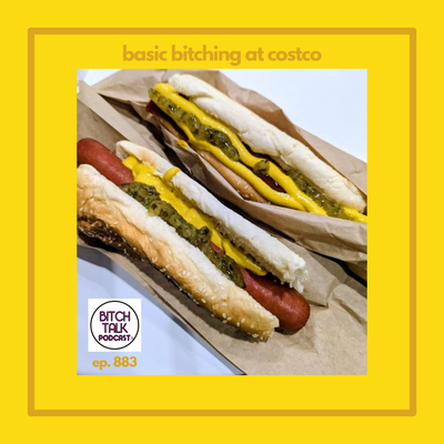 Basic Bitching at Costco!