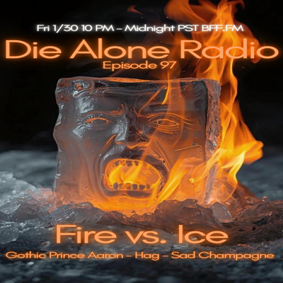 EP 97: Fire & Ice