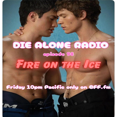 EP 98: Fire on the Ice