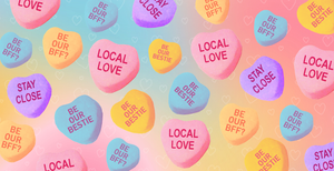 Three Ways to Share Love for Our Local Scene on Valentine's Day