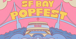 Save the Date: SF Bay Popfest August 20-23!