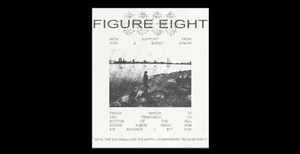 WIN TICKETS: Figure Eight (release show)/WIFE/Buddy Junior at BotH