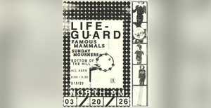 Show Review: Lifeguard, Famous Mammals, and Sunday Mourners at Bottom of the Hill
