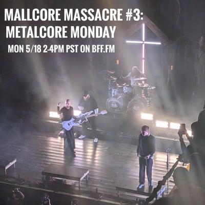 Metalcore Monday