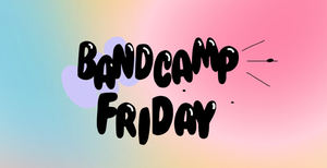 Bandcamp Friday Picks - September 4, 2026