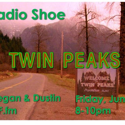 Twin Peaks with Megan & Dusty
