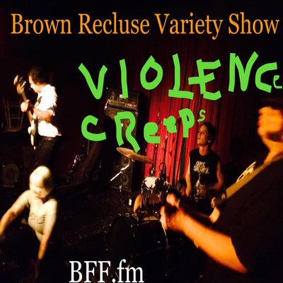BRVS #20 w/ members of Violence Creeps