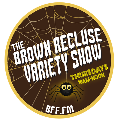 Brown Recluse Variety Show #152