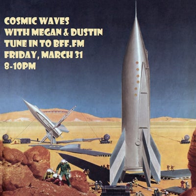 3-2-1 Lift Off! Cosmic Waves with Megan & Dustin