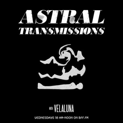 Astral Transmissions