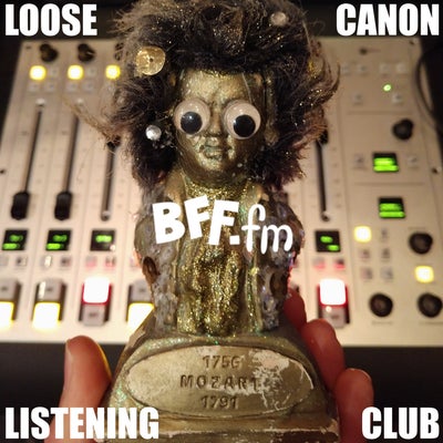 Loose Canon Listening Club