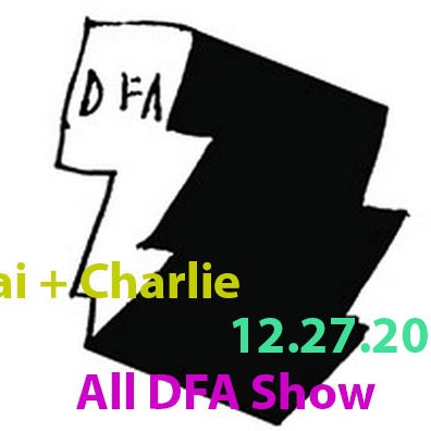 December 27, 2014: All DFA Records Show on 'Mai + Charlie'