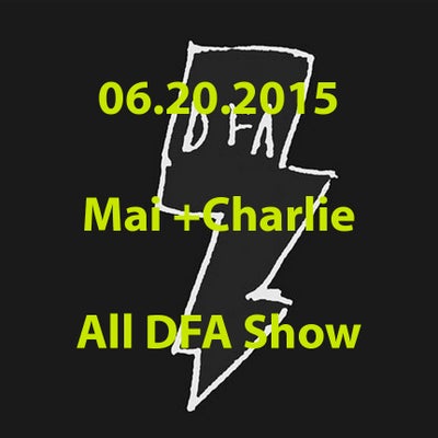 November 7: DFA Records on 'Mai + Charlie' (Re-Broadcast of June 20, 2015)