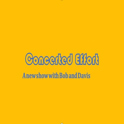 Concerted Effort: Episode 30, Peace 2020 (you dick), here's some music just the way you like it, live.