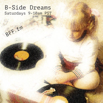B-Side Dreams 132 - The Life and Times of Post Punk