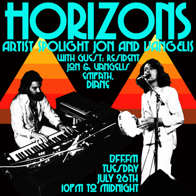 HORIZONS #45 Jon and Vangelis: cosmic musical friendship, with guest host Diane