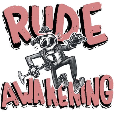 Rude Awakening 093