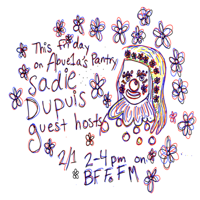 Abuela's Pantry #96 Sadie Dupuis Guest Hosts