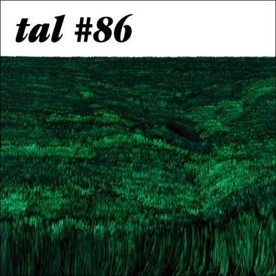 TAL086 - with special guest PF Dumanis